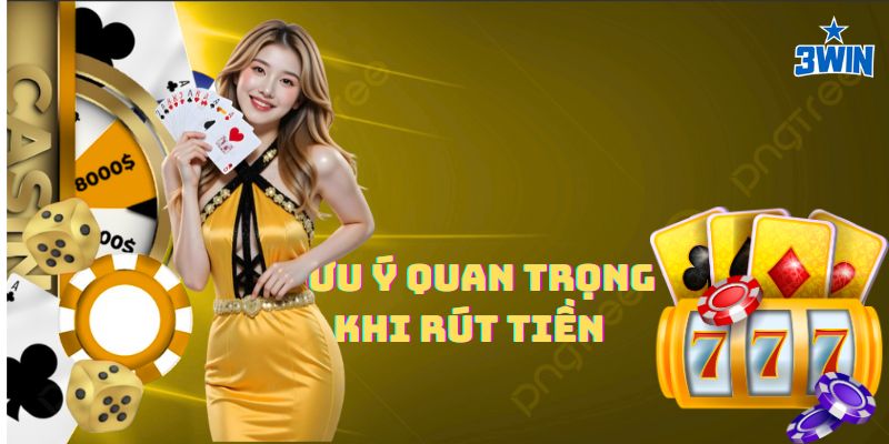 Hệ thống rút tiền của 3Win